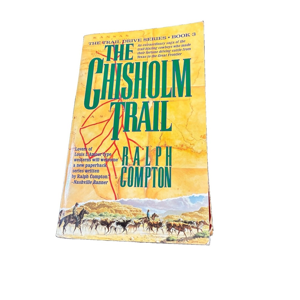 The Chisholm Trail by Ralph Compton - 1993 St. Martin's Historical Paperback